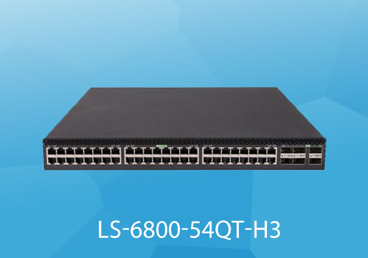 華三 數(shù)據(jù)中心交換機(jī)LS-6800-54QT-H3  支持48個10GBASE-T 6個QSFP